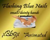[B69]Flashy Blue Nails