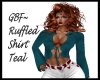 GBF~Ruffled Shirt Teal