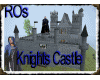 ROs Knights Castle