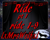 Ride pt 1