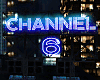 Channel 6 / Illuminated 