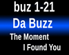 Da Buzz-The Moment
