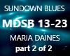 SUNDOWN BLUES  PART 2