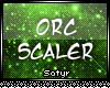 Orc Scaler