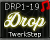 !TX - Drop [DRP]