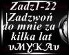 ZADZWON DO MNIE ZA KILKA