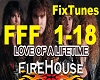 Love of a Li - Firehouse
