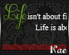 {Nae} Life isn't~