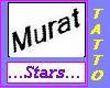 Murat Tatto ..Stars..