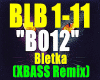 B012-Bletka /REMIX.