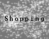 {E} Shopping