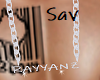 Name Chain-Rayyanz