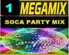 Soca Party Mix 1