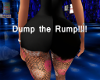 T's Dump the Rump Sign