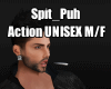 Spit Action UNISEX M/F