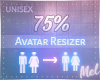 M~ Avatar Scaler 75%