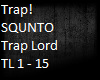 SQUNTO - Trap Lord