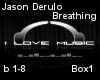 Jason D Breathing P1