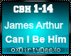 JamesArthur Can I Be Him