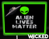Alien Lives Matter !