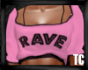 C* Rave Top Pink