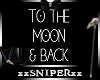 Neon To Moon & Back Sign