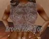 Brown Rose Top