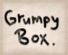 Grumpy Box