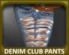 Denim Club Pants