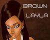 *.U.* BrownBeaut LAYLA