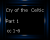 Cry of the Celtic 1