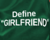 Define Girlfriend Green