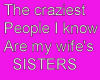 Crazy sisters shirt