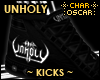 !C Unholy - Kicks
