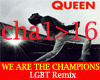 We Are The Champions Mix