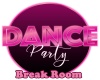 Dance Party Break Room