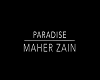 Maher Zain Paradise