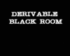 DJ Black room deriveable