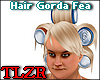 Hair Gorda Fea