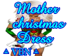 Mother Christmas Dress