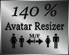 Avatar Scaler 140% M/F