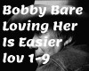 Bobby Bare - Loving Her