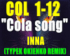 Cola Song-INNA /REMIX.