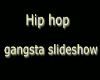 Hip hop gangsta