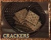 ☙ Basket full Crackers