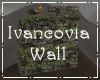 Ivancovia Wall