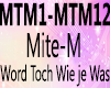 Mite-M-WordTochWieJeWas