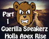GuerillaSpeakerz - Holla