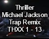 Thriller M.J Remix