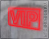 VIP Neon Sign